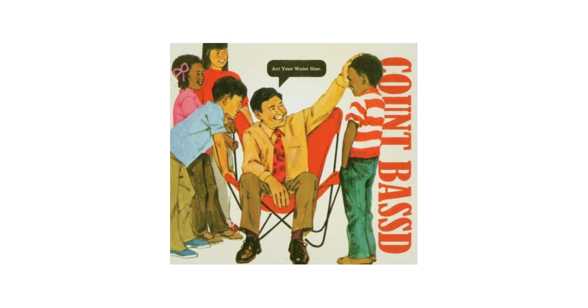 洋楽 COUNT BASS D Act Your Waist Size Count Bass D - Act Your Waist Size - Amazon.com Music